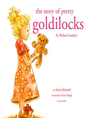 cover image of The Story of Pretty Goldilocks